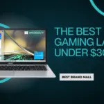 Best Cheap gaming laptop under $300