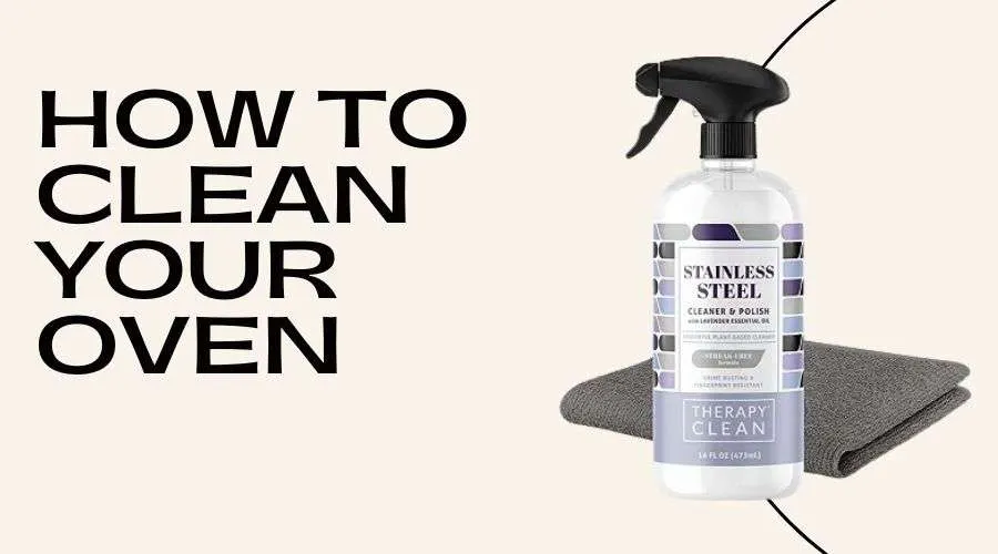 How to Clean Your Oven