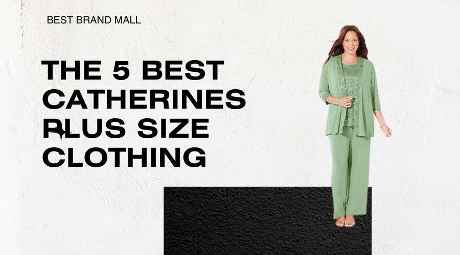 The 5 Best Catherines plus size clothing