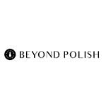 Beyond Polish Coupon Code